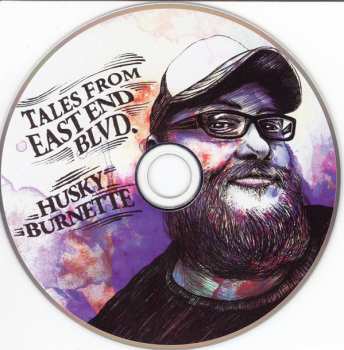 CD Husky Burnette: Tales From East End Blvd.
