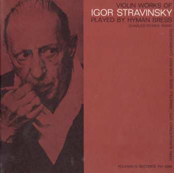 CD Hyman Bress: Violin Works Of Igor Stravinsky