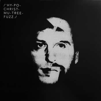 LP Hypochristmutreefuzz: Hypopotomonstrosesquipedaliophobia