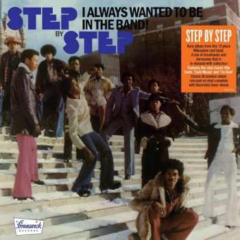 LP Step By Step: I Always Wanted To Be In The Band
