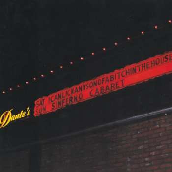 CD I Can Lick Any Sonofabitch In The House: Live At Dante's