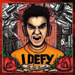 CD I Defy: On The Outside