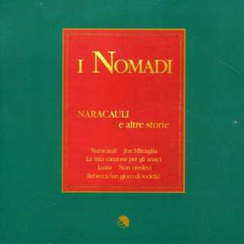 Album Nomadi: Naracauli E Altre Storie
