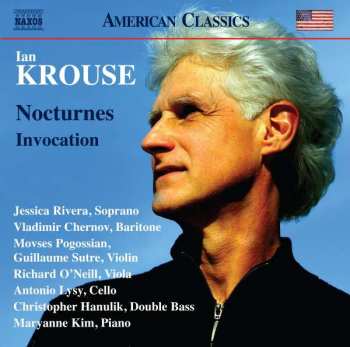 CD Ian Krouse: Nocturnes • Invocation