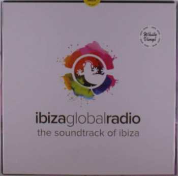 LP Ibiza Global Radio: The Soundtrack Of Ibiza CLR | LTD