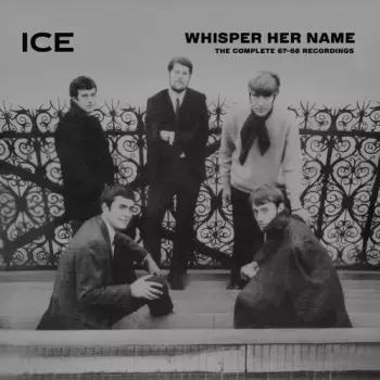 Whisper Her Name: The Complete 1967