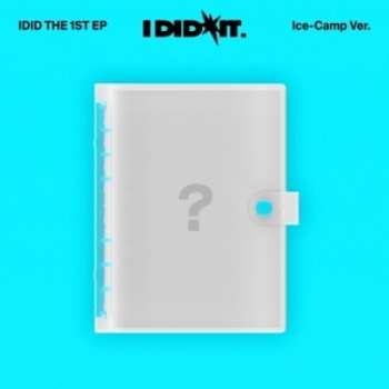 Album Idid Idid: I Did It