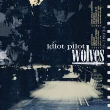 Album Idiot Pilot: Wolves