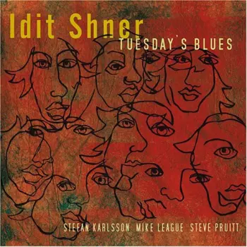 Idit Shner: Tuesday's Blues