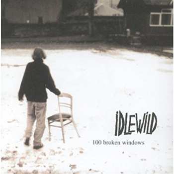 Album Idlewild: 100 Broken Windows