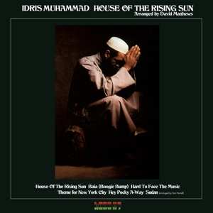 LP Idris Muhammad: House Of The Rising Sun