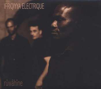 CD Ifriqiyya Electrique: Rûwâhîne