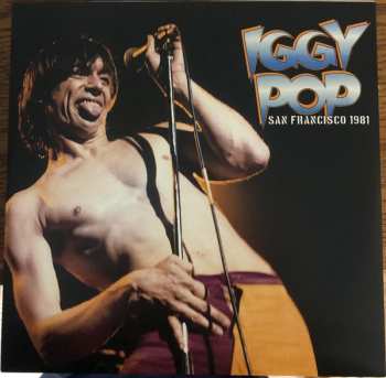 2LP Iggy Pop: San Francisco 1981 CLR | LTD