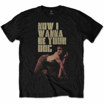 Merch Iggy & The Stooges: Maglietta Wanna Be Your Dog 
