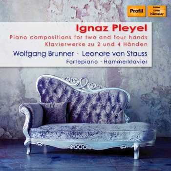 CD Ignaz Pleyel: Piano Compositions For Two And Four Hands
