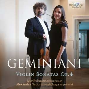 2CD Igor / Alexandra Ruhadze: Geminiani: Violin Sonatas Op.4