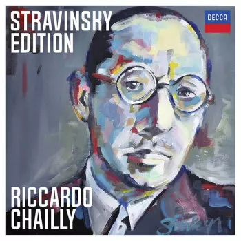 Igor Stravinsky: Stravinsky Edition - Riccardo Chailly