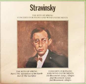 CD Igor Stravinsky: The Great Composers Vol 43: Stravinsky Rite of Spring / Concerto for Piano and Wind Instruments