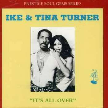 CD Ike & Tina Turner: It's All Over