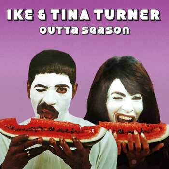 Album Ike & Tina Turner: We've Always Had The Blues