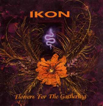 CD Ikon: Flowers For The Gathering