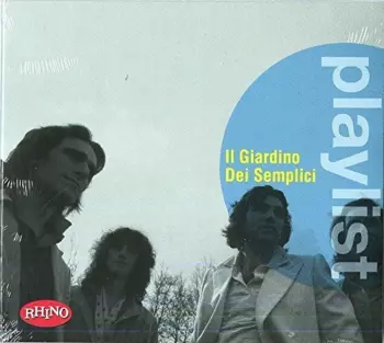 Il Giardino Dei Semplici - Playlist