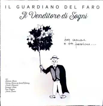 Il Guardiano Del Faro: Il Venditore Di Sogni