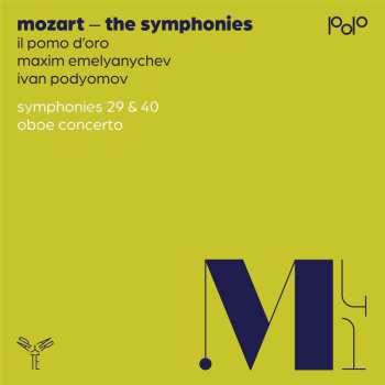 CD Il Pomo D'oro / Maxim Eme: Mozart Symphonies Nos. 29 & 40 Oboe