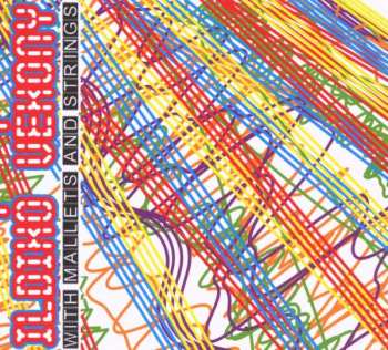 CD Ildikó Vékony: With Mallets And Strings