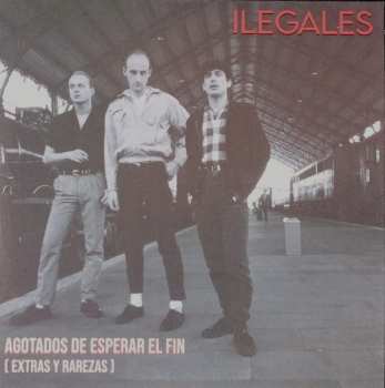 LP/CD Ilegales: Agotados De Esperar El Fin DLX