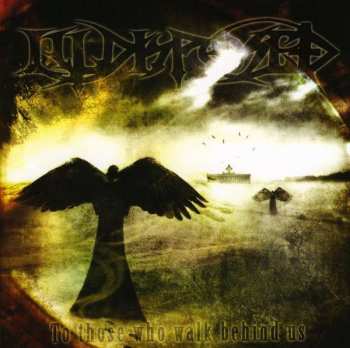 CD Illdisposed: To Those Who Walk Behind Us