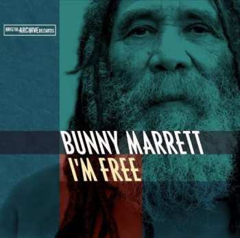 LP Bunny Marrett: I'm Free