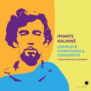 Album Imants Kalniņš: Complete Symphonies & Concertos