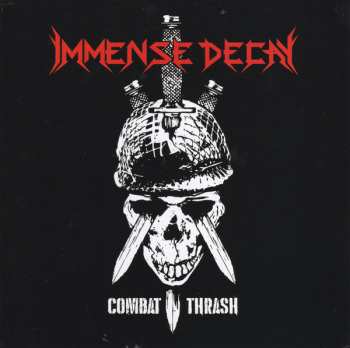 CD Immense Decay: Combat Thrash