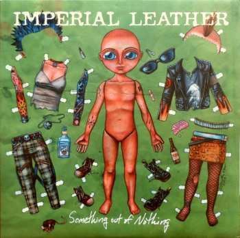 Album Imperial Leather: Something Out Of Nothing
