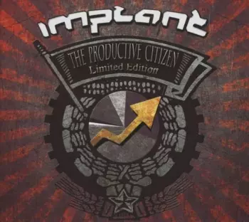 Implant: The Productive Citizen