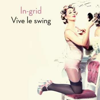 Album In-Grid: Vive Le Swing