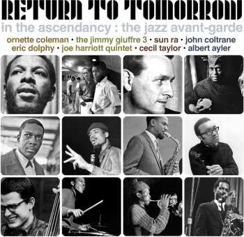 Album In The Ascendancy: The Jazz Avant-garde / Various: In The Ascendancy: The Jazz Avant