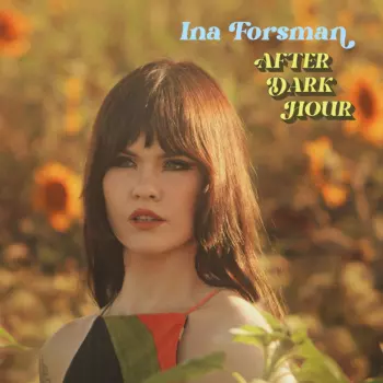 Ina Forsman: After Dark Hour