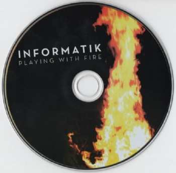 CD Informatik: Playing With Fire