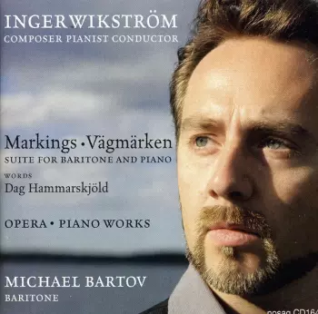 Markings/Vägmärken - Suite For Baritone And Piano