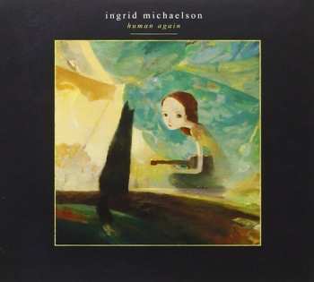 CD Ingrid Michaelson: Human Again