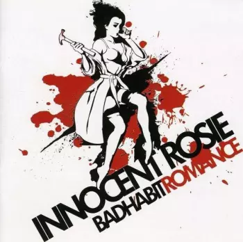 Innocent Rosie: Bad Habit Romance