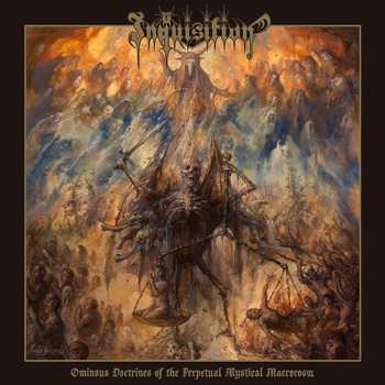 CD Inquisition: Ominous Doctrines Of The Perpetual Mystical Macrocosm LTD