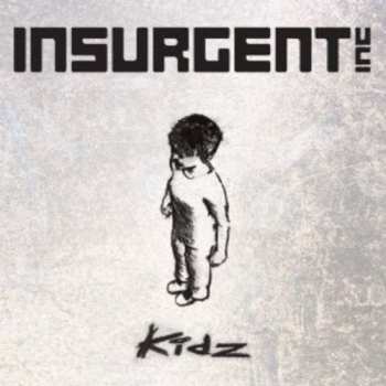 Album Insurgent Inc.: Kidz