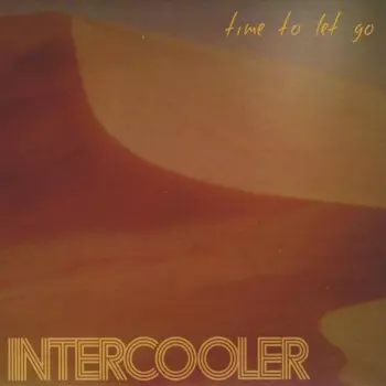 Intercooler: Time To Let Go