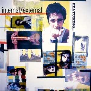 CD Internal/External: Featuring...