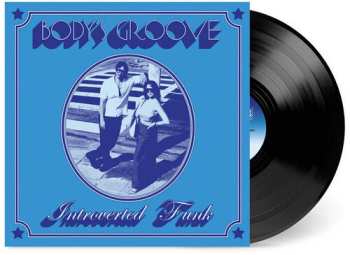 Album Introverted Funk: Body's Groove
