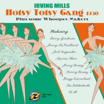 Album Irving Mills And His Hotsy Totsy Gang: 1930
