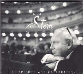 Album Isaac Stern: In Tribute And Celebration